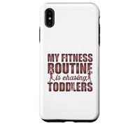 Citation Amusante My Fitness Routine is Chasing Toddlers Coque pour iPhone XS Max
