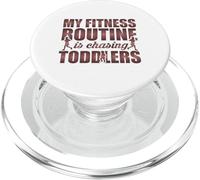 Citation Amusante My Fitness Routine is Chasing Toddlers PopSockets PopGrip pour MagSafe