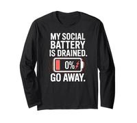 Citation Amusante « My Social Battery is Drained » Manche Longue