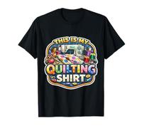 Citation Amusante pour Amoureux de la Courtepointe avec Phrase « This is My Quilting » T-Shirt
