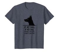 Citation Amusante pour Les Amoureux des Animaux de Compagnie If My Dog Doesn't Like You T-Shirt, Enfant, Bleu Chiné, 3 Ans