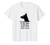 Citation Amusante pour Les Amoureux des Animaux de Compagnie If My Dog Doesn't Like You T-Shirt, Enfant, Blanc, 10 Ans
