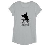 Citation Amusante pour Les Amoureux des Animaux de Compagnie If My Dog Doesn't Like You T-Shirt, Fille, Gris Chiné, L