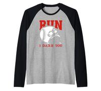 Citation Amusante « Run I Dare You Baseball Catcher » Manche Raglan