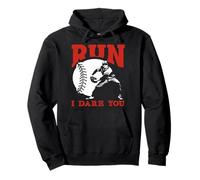 Citation Amusante « Run I Dare You Baseball Catcher » Sweat à Capuche