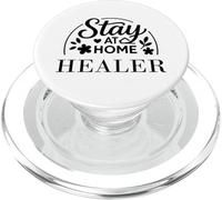 Citation Amusante « Stay at Home Healer » pour Enfants, Hommes et Femmes. PopSockets PopGrip pour MagSafe