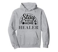 Citation Amusante « Stay at Home Healer » pour Enfants, Hommes et Femmes. Sweat à Capuche