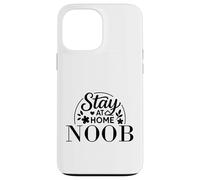 Citation Amusante « Stay at Home Noob » pour Enfants, Hommes et Femmes. Coque pour iPhone 13 Pro Max