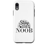 Citation Amusante « Stay at Home Noob » pour Enfants, Hommes et Femmes. Coque pour iPhone XR