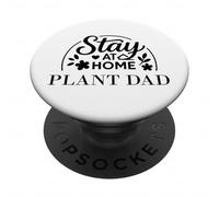 Citation Amusante « Stay at Home Plant Dad » pour Homme et Femme. PopSockets PopGrip Adhésif