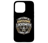 Citation Amusante « This is What an Awesome Locksmith Looks Like » Coque pour iPhone 15 Pro Max