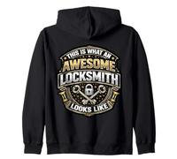 Citation Amusante « This is What an Awesome Locksmith Looks Like » Sweat à Capuche