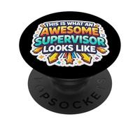 Citation Amusante « This is What an Awesome Supervisor Looks Like » PopSockets PopGrip Adhésif