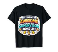 Citation Amusante « This is What an Awesome Supervisor Looks Like » T-Shirt