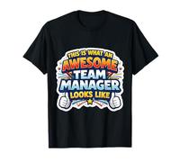 Citation Amusante « This is What an Awesome Team Manager Looks Like » T-Shirt