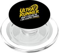Citation Amusante Ultra Runner Don't Follow Me I Do Stupid Things PopSockets PopGrip pour MagSafe