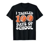 Citation Artistique avec Inscription « I Tackled 100 Days of School Football Student » T-Shirt