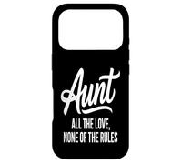 Citation « Aunt All The Love None of The Rules » Coque pour iPhone 17 Pro