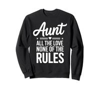 Citation « Aunt All The Love None of The Rules » Sweatshirt