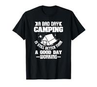 Citation Bad Day Camping Better Than Work Nature Lover T-Shirt