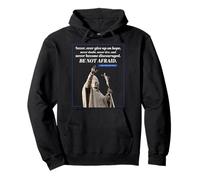 Citation « Be Not Afraid » John Paul 2 Message du Pape Sweat à Capuche