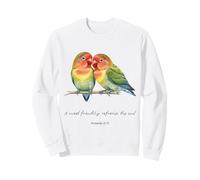 Citation biblique « A Sweet Friendship refreshes The Soul» pour Femme Sweatshirt