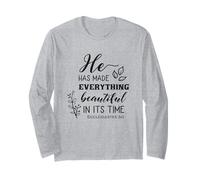 Citation biblique « He Has Made Everything Beautiful in Its Time » Manche Longue