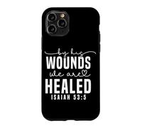 Citation biblique inspirante Isaïe 53:5 Coque pour iPhone 11 Pro