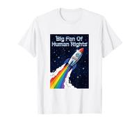 Citation Big Fan of Human Rights Citation Rocket Ship T-Shirt
