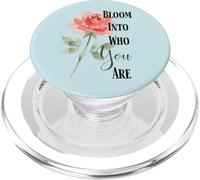 Citation Bloom Into You Rose PopSockets PopGrip pour MagSafe