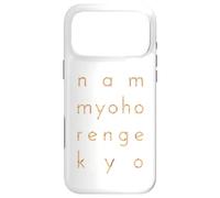 Citation Bouddhiste - Nam Myoho Renge Kyo - Bouddhisme Nichiren Coque pour iPhone 17 Pro Max
