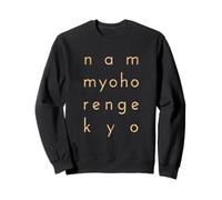 Citation Bouddhiste - Nam Myoho Renge Kyo - Bouddhisme Nichiren Sweatshirt