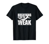 Citation Breathing is for The Weak Swimmer T-Shirt