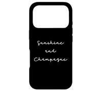 Citation Champagne Humour Sunshine and Champagne Coque pour iPhone 17 Pro