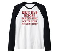 Citation chrétienne du Temps de la Bible Avant l'heure de l'écran Manche Raglan