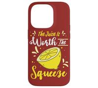 Citation Citron Citrus The Juice is Worth The Squeeze Limonade Coque pour iPhone 14 Pro