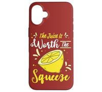 Citation Citron Citrus The Juice is Worth The Squeeze Limonade Coque pour iPhone 16 Plus