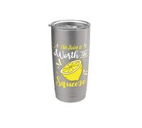 Citation Citron Citrus The Juice Is Worth The Squeeze Limonade Gobelet isotherme en acier inoxydable double paroi