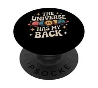 Citation Cosmique The Universe Has My Back PopSockets PopGrip Adhésif