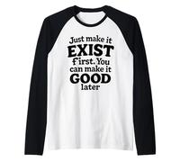 Citation créative rétro audacieuse Just Make It Exist Crème Manche Raglan