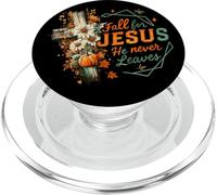 Citation croisée Fall for Jesus He Never Leaves PopSockets PopGrip pour MagSafe