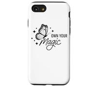 Citation d'affirmation Own Your Magic Butterfly Coque pour iPhone SE (2020) / 7/8