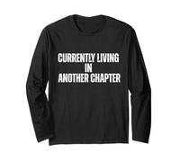 Citation d'amateur de Livre « Currently Living in Another Chapter » Manche Longue