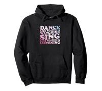 Citation Dance Like No One Is Watching Sweat à Capuche