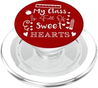 Citation d'appréciation de l'enseignant « My Class is Full of Sweet Hearts » PopSockets PopGrip pour MagSafe
