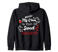 Citation d'appréciation de l'enseignant « My Class is Full of Sweet Hearts » Sweat à Capuche
