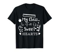 Citation d'appréciation de l'enseignant « My Class is Full of Sweet Hearts » T-Shirt