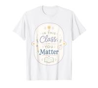 Citation d'appréciation des Enseignants pour la positivité de la Classe T-Shirt