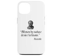 Citation d'Aristote All Men by Nature Desire to Know Philosophy Coque pour iPhone 13