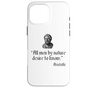 Citation d'Aristote All Men by Nature Desire to Know Philosophy Coque pour iPhone 16 Pro Max